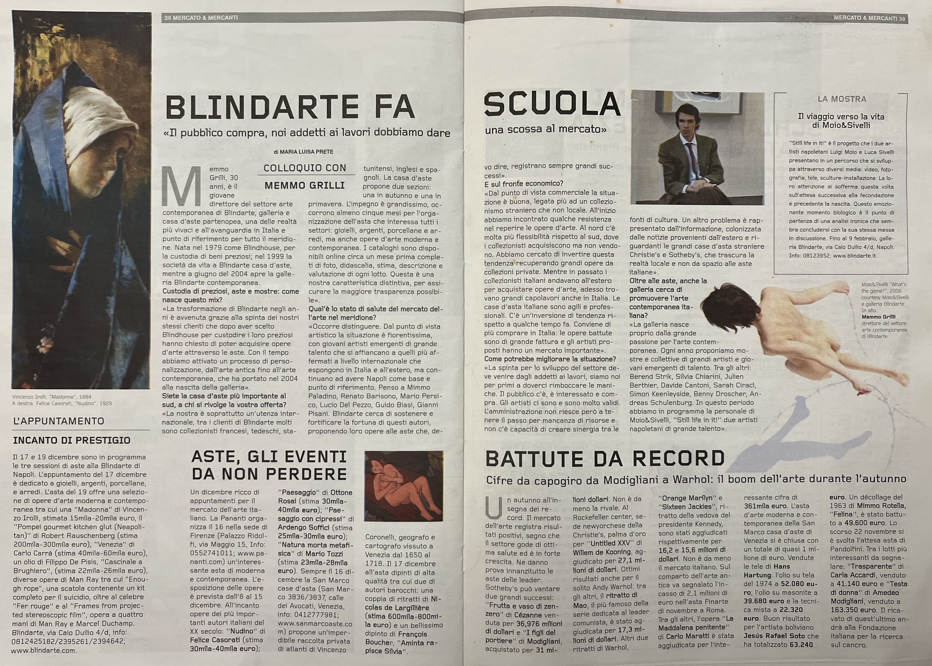INSIDE the living art magazine, dicembre 2006 - Blindarte fa scuola. Colloquio con Memmo Grilli. (di  [..]