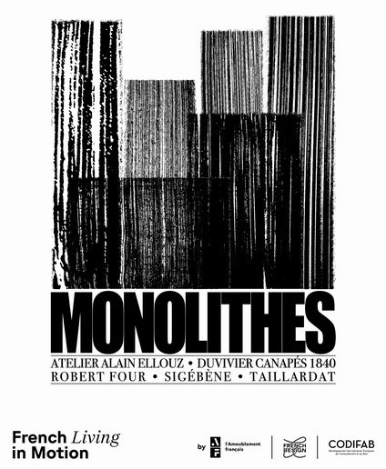 MONOLITHES | French Living in Motion