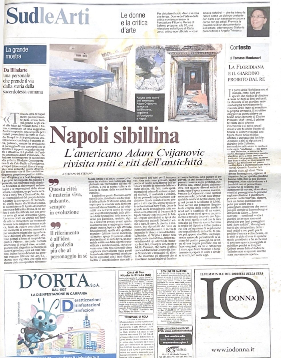 Corriere del Mezzogiorno, 25/3/2011 - Napoli sibillina. L'americano Adam Cvijanovic rivisita miti e  [..]