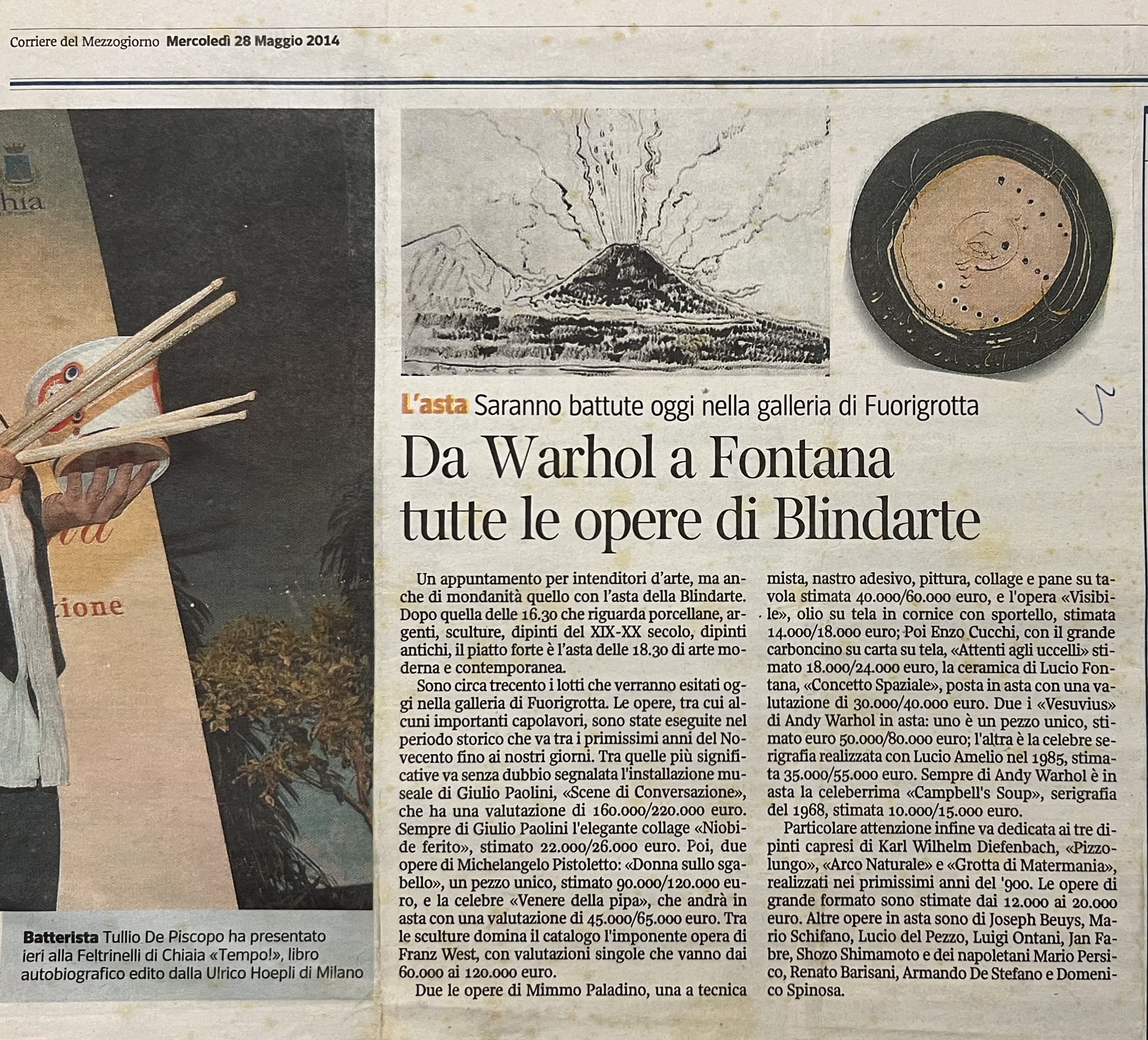 Corriere del Mezzogiorno; 28/5/2014 - Da Warhol a Fontana tutte le opere di Blindarte.